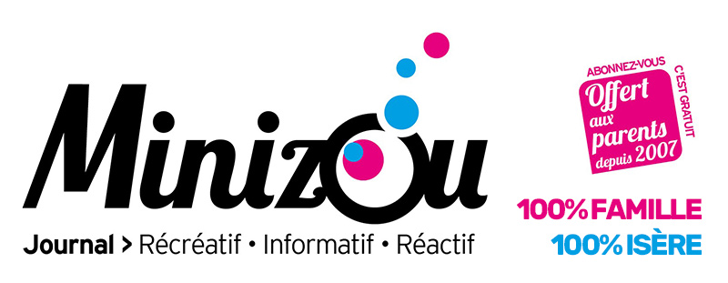 Minizou - Le journal des sorties en Isère avec les enfants